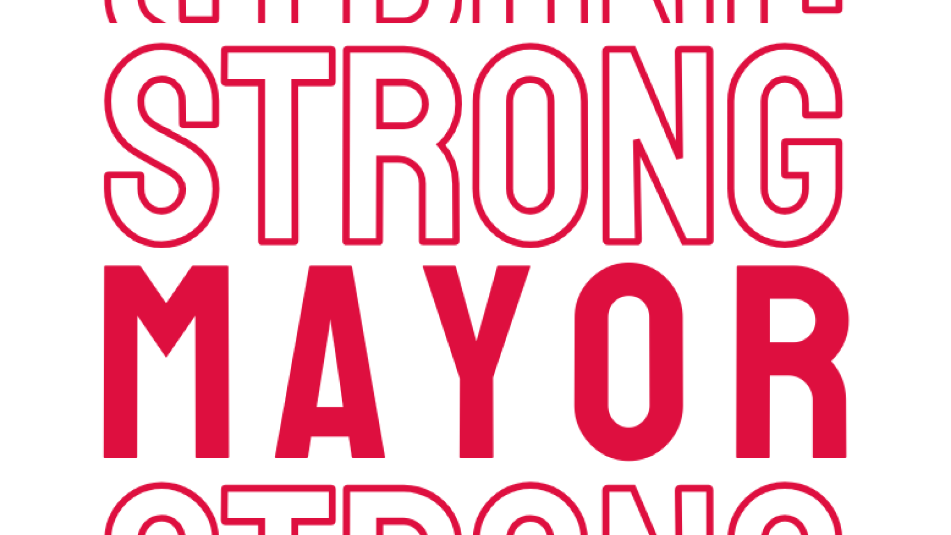 Graphic displaying strong mayor text with Municipal logo