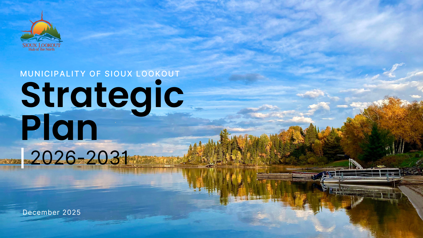 The cover page of the 2026 to 2031 Strategic Plan for the Municipality of Sioux Lookout.